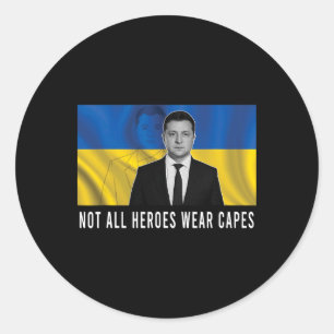 Adesivo Volodymyr Zelensky Nem Todos os Heróis Usam Capas 