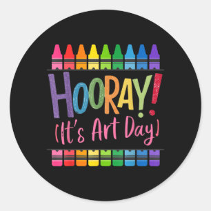Adesivo Voltar às Escolas Hooray Dia de Arte Professor de