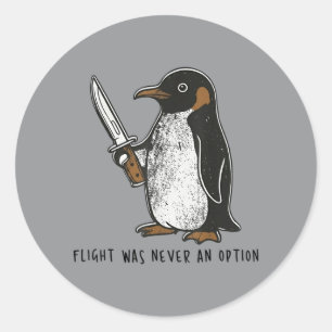 Adesivo Voo Nunca Foi Uma Opção Pássaro Sarcástico Pinguim