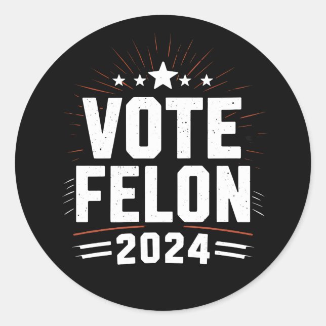 Adesivo Votação Felon Trump 2024 Votação Engraçada (Frente)