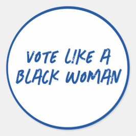 Adesivo Votar Blue 2024 Como Uma Mulher Negra Com Palitos