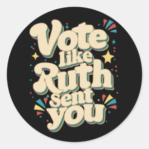 Adesivo Vote Como Se Ruth Tivesse Mandado Você Útero Femin