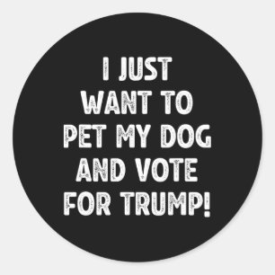Adesivo Vote em Trump E Acaricie Meu Cachorro Voto Eleitor