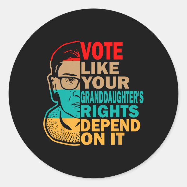 Adesivo Votem como os direitos da sua neta - Feminista (Frente)