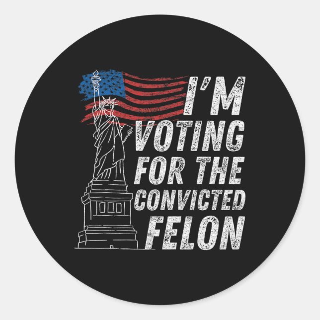 Adesivo Voto Condenado Felon Funny Pro Trump 2024 (Frente)