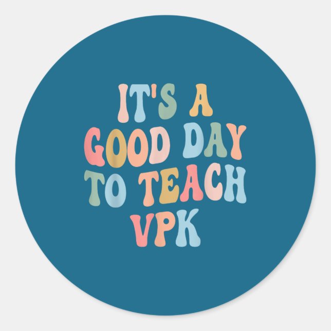 Adesivo Vpk Teacher Back To School First Day Of Vpk Teache (Frente)