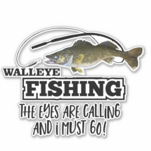 Adesivo Walleye Fish Quote Esportivos Homens Fora de Peixe