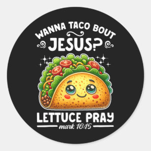 Adesivo Wanna Taco Sobre Jesus Alface Pray Cinco De Mayo C