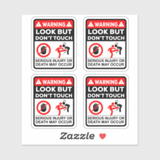 Adesivo Warning Look But Don’t Touch Vinyl Stickers