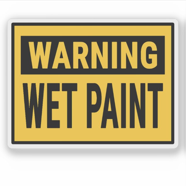 Adesivo Warning Wet Paint Sign (Frente)