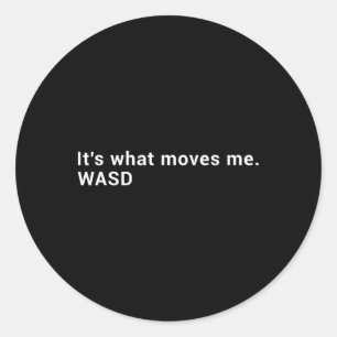 Adesivo Wasd É O Que Me Move - Jogador de Computador em St