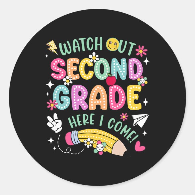 Adesivo Watch Out 2nd Second Grade Here I Come Back To Sch (Frente)