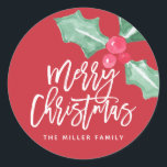 Adesivo Watercolor Holly Merry Christmas Name Sticker<br><div class="desc">Espalhe alegria nesta temporada de festas com este adesivo de festas contemporâneo de na moda que diz "Feliz Natal" em um roteiro de pincel de na moda acentuado pela nossa mão pintada de cor d'água Holly.</div>
