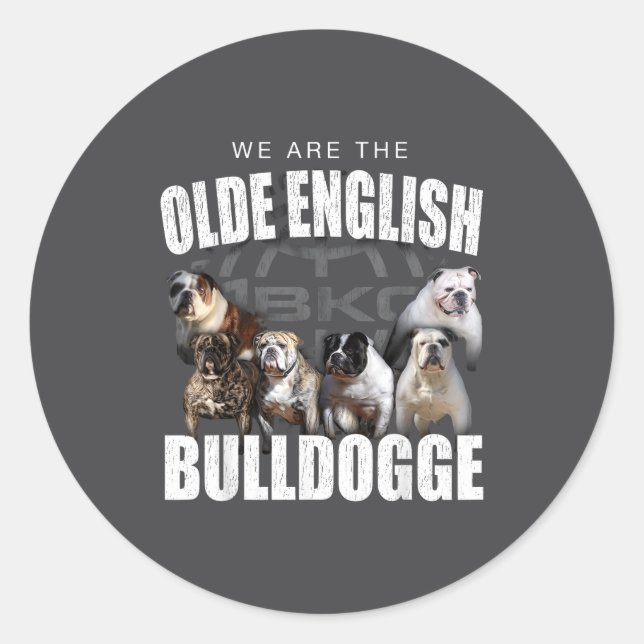 Adesivo We Are Olde English Bulldogge Funny Dog Lover Sayi (Frente)