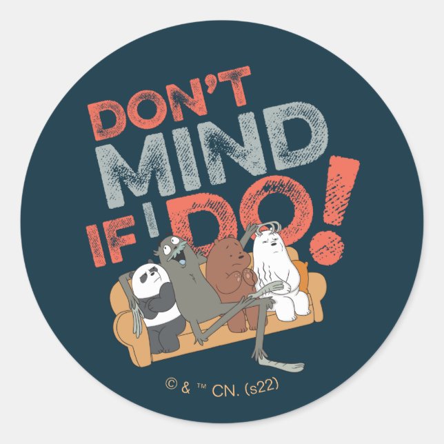 Adesivo We Bare Bears & Charlie - Don't Mind If I Do! (Frente)
