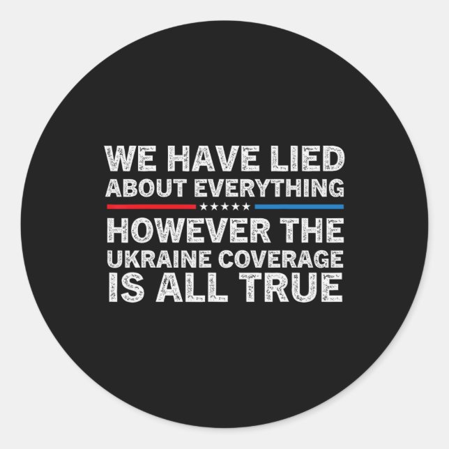 Adesivo We Have Lied About Everything Ukrainian Support Uk (Frente)
