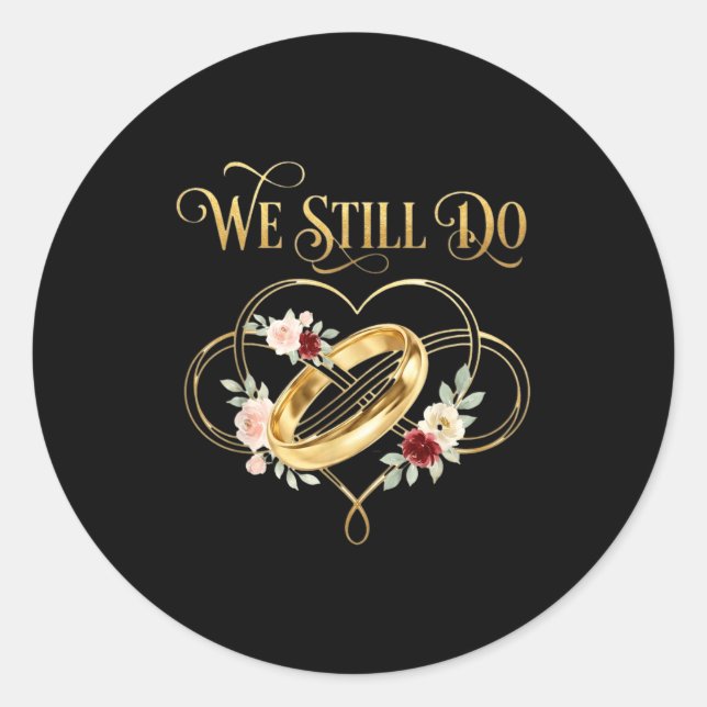 Adesivo We Still Do Timeless Couple Idea 15th Wedding Anni (Frente)