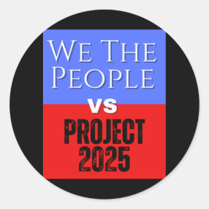 Adesivo We The Pessoas Vs Project 2025 Save Democracy Poli