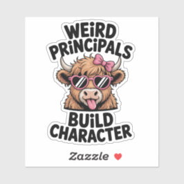 Adesivo Weird Principals Build Character Funny Cow School
