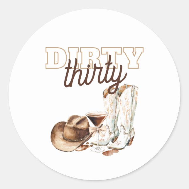 Adesivo Western White Dirty Thirty 30th Birthday Party (Frente)