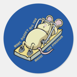 Adesivo What doesn't kill you makes you stronger