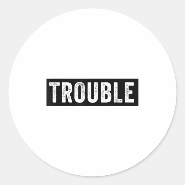 Adesivo Where I Go Trouble Follows Funny Matching Couple S (Frente)