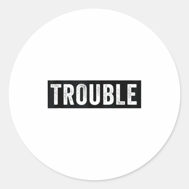 Adesivo Where I Go Trouble Follows Funny Matching Couple S (Frente)