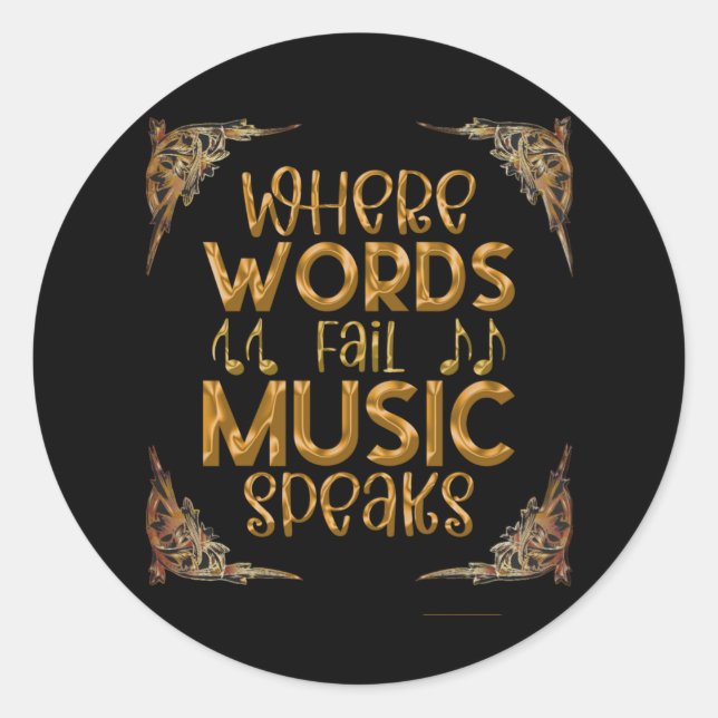 Adesivo WHERE WORDS Fail Music Speaks (Frente)