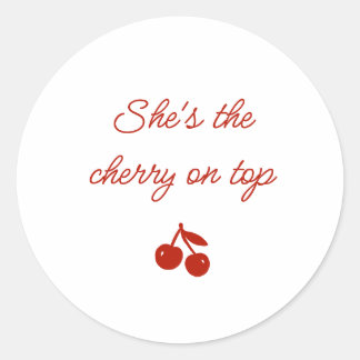 Adesivo Whimsy Red She's the Cherry on Top Bridal Shower