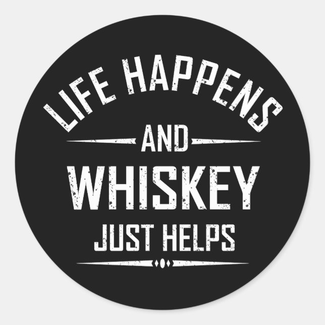 Adesivo Whiskey helps funny quotes drink alcohol sayings (Frente)