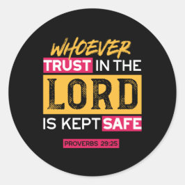 Adesivo Whoever Trusts in the Lord Is Kept Safe Quote