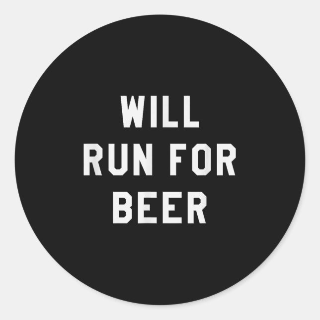 Adesivo Will Run For Beer Funny Motivational Running Tee  (Frente)