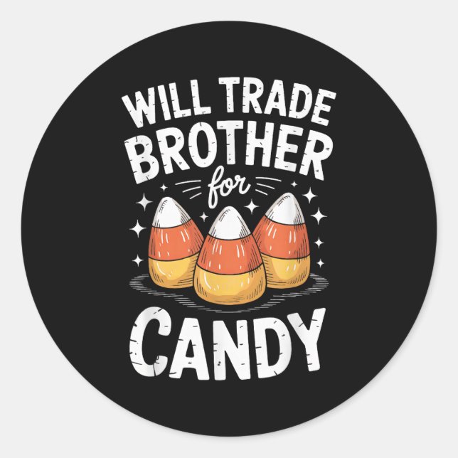 Adesivo Will Trade Brother For Halloween Candy Matching Si (Frente)