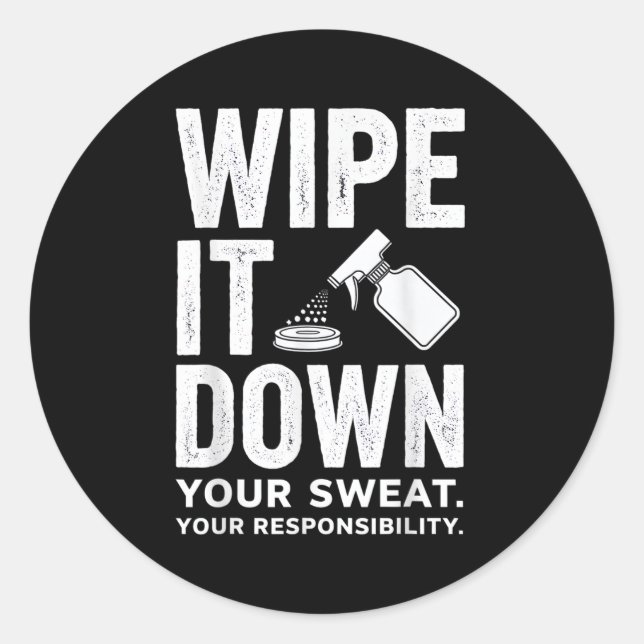 Adesivo Wipe It Down Fitness Motivation Art  (Frente)
