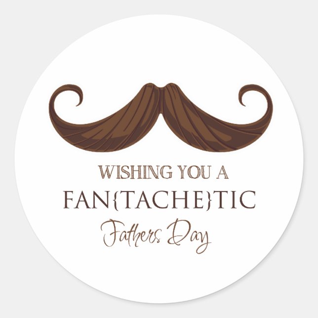 Adesivo Wishing you a fan[tache]tic Father's Day (Frente)