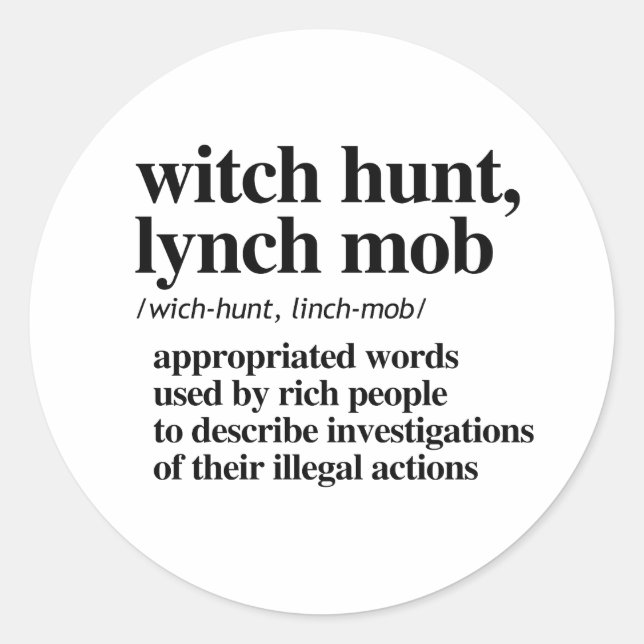 Adesivo Witch Hunt, Lynch Mob Definição (Frente)