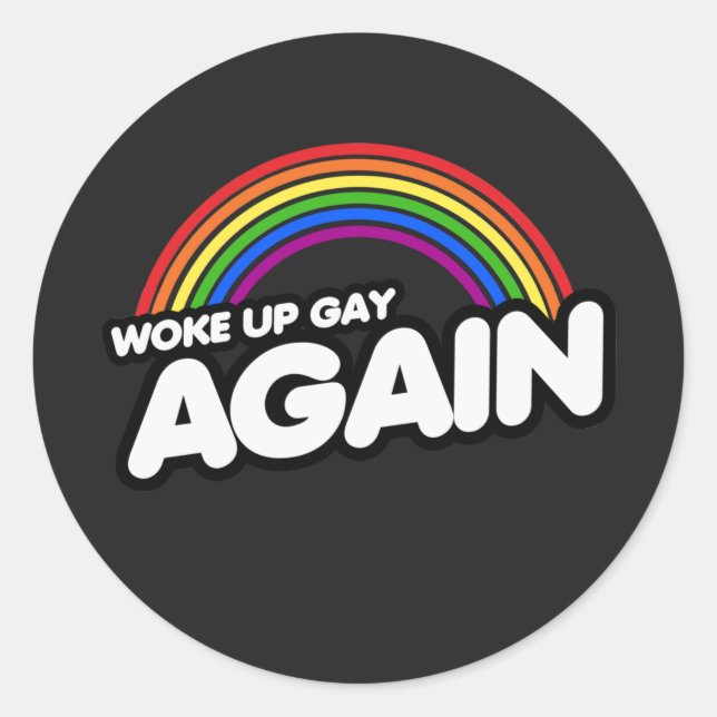 Adesivo WOKE UP GAY NOVAMENTE T-Shirt (Frente)