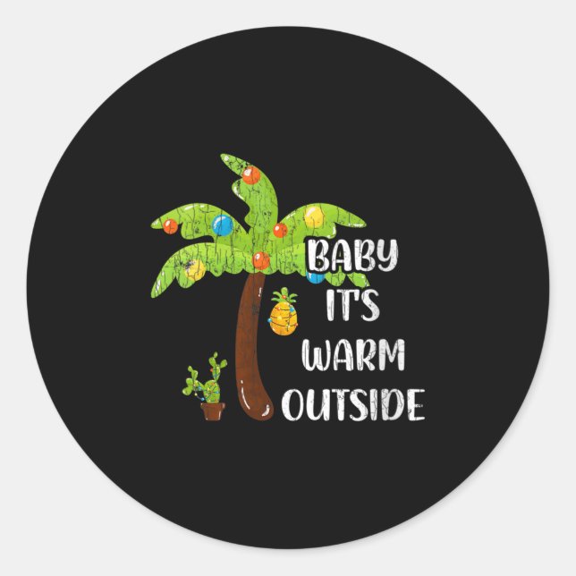 Adesivo Womens Baby It's Warm Outside Funny Christmas In J (Frente)