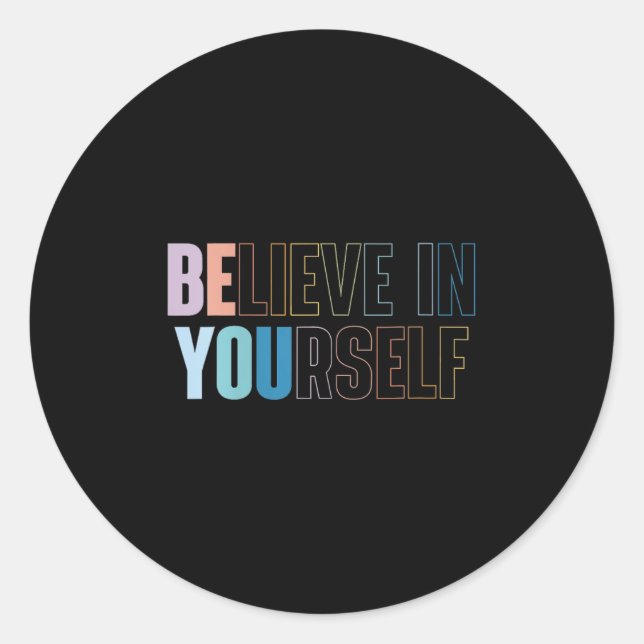 Adesivo Womens Believe In Yourself Motivational Quote Insr (Frente)