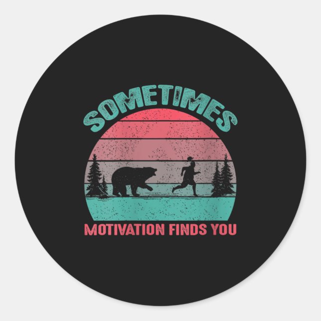Adesivo Womens Funny Running Motivational Sometimes Motiva (Frente)