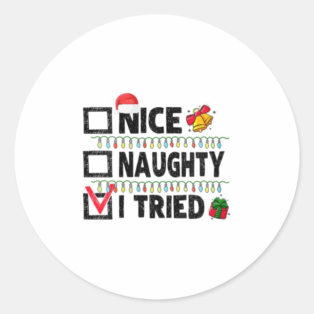Adesivo Womens Funny Xmas Nice Naughty I Tried Christmas L (Frente)