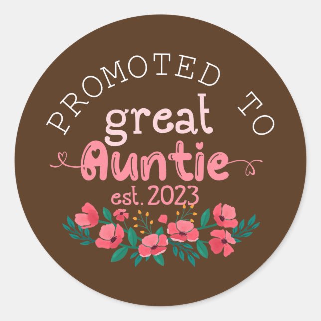 Adesivo Womens Promoted to Great Auntie Est 2023 Gifts (Frente)