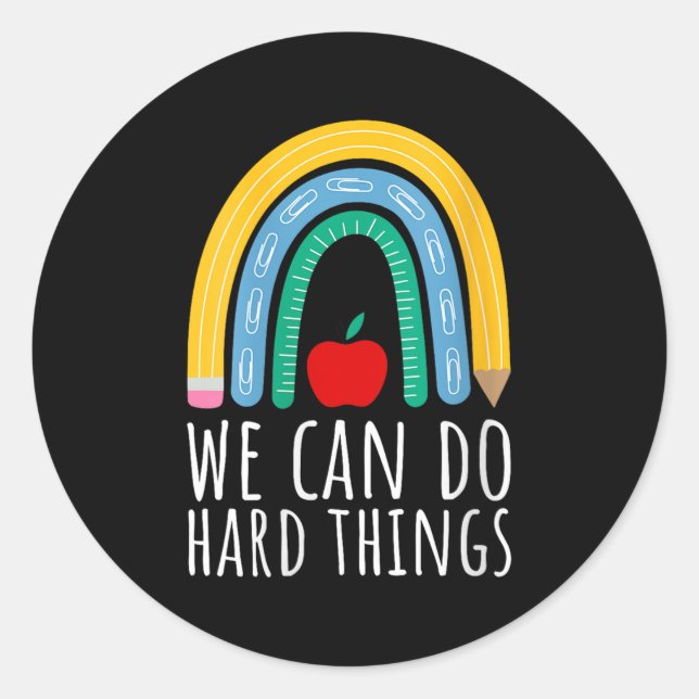 Adesivo Womens We Can Do Hard Things Motivational Teacher  (Frente)
