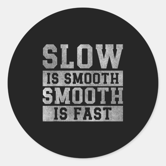 Adesivo Workout Slow Is Smooth, Sitive Quote Motivational  (Frente)