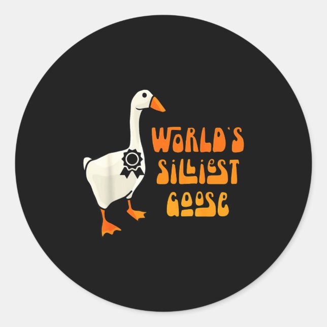 Adesivo World's Silliest Goose Funny Goose Lovers  (Frente)