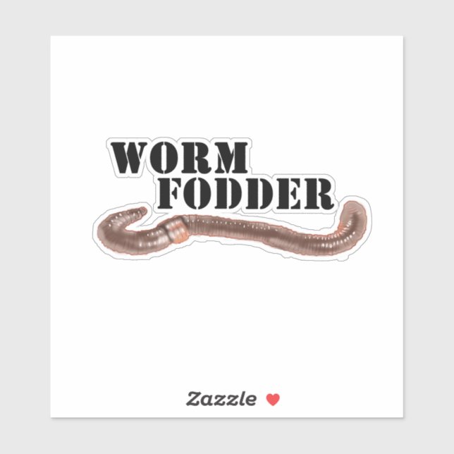 Adesivo Worm Fodder, Texto Preto com Verme Terrestre (Folha)