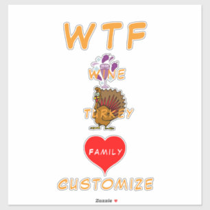 Adesivo WTF Wine Turkey Family Thunder_Cove