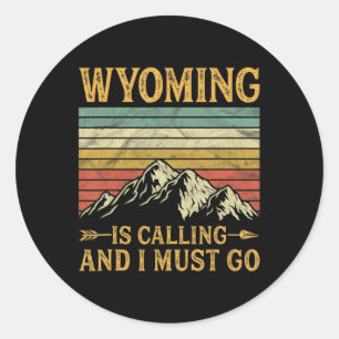 Adesivo Wyoming Está Ligando E Eu Tenho Que Ir 7