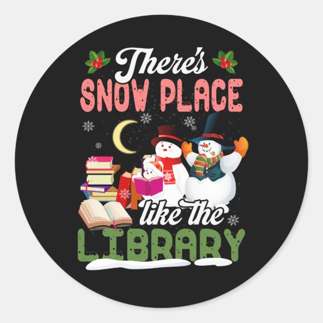 Adesivo Xmas Bibliotecários Há Lugar de Neve Como A Biblio (Frente)