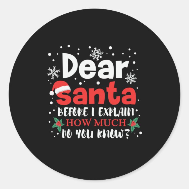 Adesivo Xmas Dear Santa How Much Do You Know (Frente)